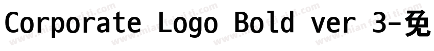 Corporate Logo Bold ver 3字体转换